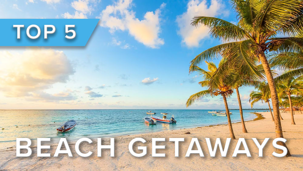 Top 5 Beach Getaways: Dive into Paradise