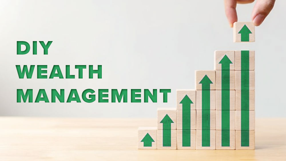 DIY Wealth Management: Tips and Tools for Successful Self-Directed Investing